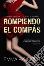 Rompiendo El Compás. E-book. Formato Mobipocket