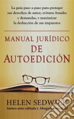 Manual Jurídico De Autoedición. E-book. Formato EPUB