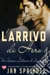 L'arrivo Di Hero. E-book. Formato EPUB ebook