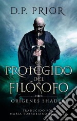 El Protegido Del Filósofo. E-book. Formato EPUB ebook