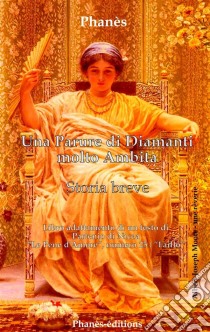 Una Parure Di Diamanti Molto Ambita. E-book. Formato Mobipocket ebook di Patrice Martinez