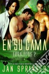 En Su Cama (Forajidos 2). E-book. Formato EPUB ebook