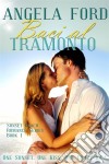 Baci Al Tramonto. E-book. Formato EPUB ebook