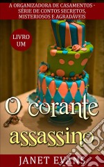 O Corante Assassino. E-book. Formato Mobipocket