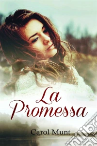 La Promessa. E-book. Formato Mobipocket ebook