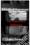 L'incubo Di Watertown. E-book. Formato EPUB ebook