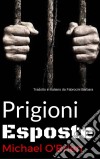 Prigioni Esposte. E-book. Formato EPUB ebook