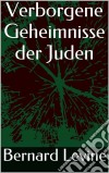 Verborgene Geheimnisse Der Juden. E-book. Formato Mobipocket ebook