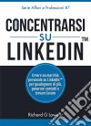 Concentrarsi Su Linkedin. E-book. Formato EPUB ebook