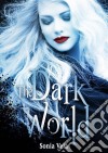 The Dark World. E-book. Formato Mobipocket ebook