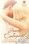 Amore In Contropiede (Portland Storm Serie #1). E-book. Formato EPUB ebook