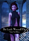 Die Laaste Weerwolf Pak. E-book. Formato EPUB ebook