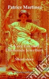 A Very Coveted Diamonds Jewellery. E-book. Formato Mobipocket ebook