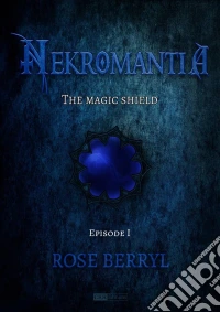 The Magic Shield. E-book. Formato Mobipocket
