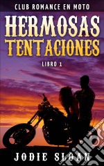 Hermosas Tentaciones. E-book. Formato Mobipocket ebook