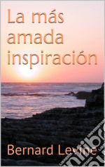 La Más Amada Inspiración. E-book. Formato EPUB ebook