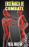 Enseñanza De Combate. E-book. Formato EPUB ebook