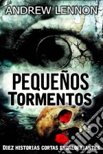 Pequeños Tormentos. E-book. Formato EPUB