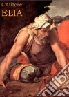 Elia. E-book. Formato EPUB ebook