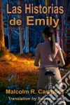 Las Historias De Emily. E-book. Formato Mobipocket ebook