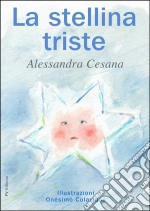 La Stellina Triste. E-book. Formato Mobipocket ebook