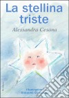 La Stellina Triste. E-book. Formato Mobipocket ebook