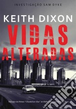 Vidas Alteradas. E-book. Formato Mobipocket ebook