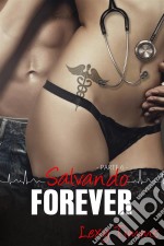 Salvando Forever - Parte 6. E-book. Formato EPUB ebook