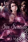 Sin Sentido. E-book. Formato EPUB ebook