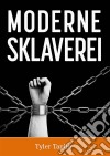 Moderne Sklaverei. E-book. Formato EPUB ebook