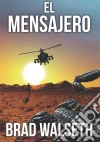 El Mensajero. E-book. Formato EPUB ebook