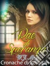 Rae Di Speranza - Le Cronache Di Kerrigan. E-book. Formato EPUB ebook