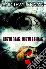 Histórias Distorcidas. E-book. Formato Mobipocket ebook