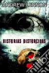 Histórias Distorcidas. E-book. Formato Mobipocket ebook