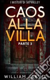 Caos Alla Villa. E-book. Formato EPUB ebook