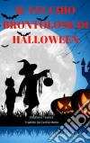 Il Vecchio Brontolone Di Halloween. E-book. Formato Mobipocket ebook