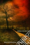 Relatos De Zombis De Mundos No Muertos. E-book. Formato Mobipocket ebook