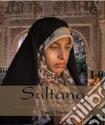 Sultana, Een Roman Van Het Moorse Spanje. E-book. Formato Mobipocket