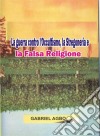 La Guerra Contro L'occultismo, La Stregoneria E La Falsa Religione. E-book. Formato Mobipocket ebook