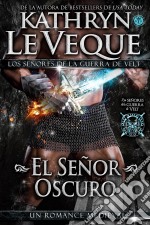 El Señor Oscuro. E-book. Formato EPUB ebook