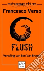 Flush. E-book. Formato EPUB ebook