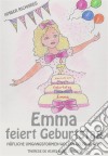 Emma Feiert Geburtstag – Höfliche Umgangsformen Wollen Gelernt Sein. E-book. Formato EPUB ebook