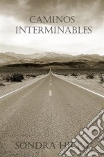 Caminos Interminables. E-book. Formato Mobipocket