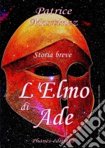 L'elmo Di Ade. E-book. Formato Mobipocket ebook