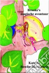 Brooke's Magische Avontuur. E-book. Formato Mobipocket ebook