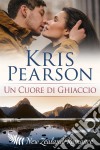 Un Cuore Di Ghiaccio. E-book. Formato Mobipocket ebook