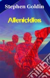 Alienicídios. E-book. Formato EPUB ebook