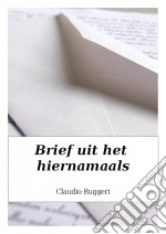 Brief Uit Het Hiernamaals. E-book. Formato EPUB ebook