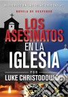 Los Asesinatos En La Iglesia. E-book. Formato Mobipocket ebook