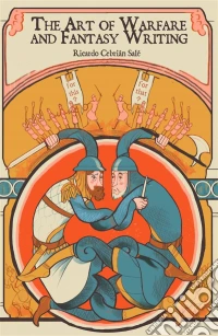 The Art Of Warfare And Fantasy Writing. E-book. Formato Mobipocket ebook